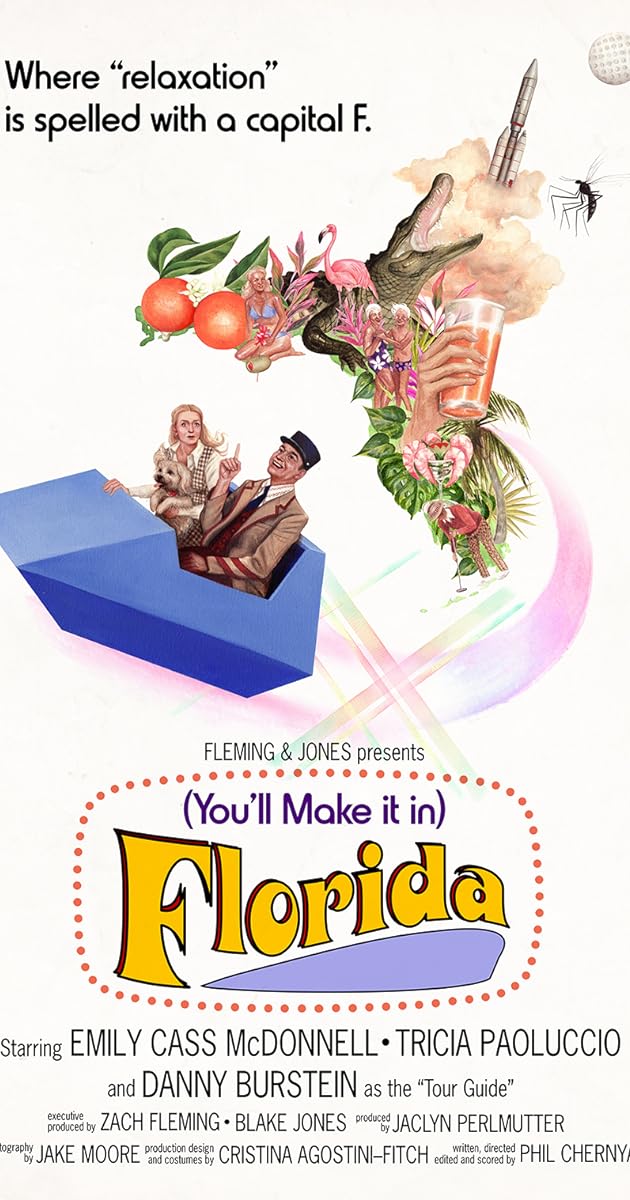 (You'll Make It In) Florida