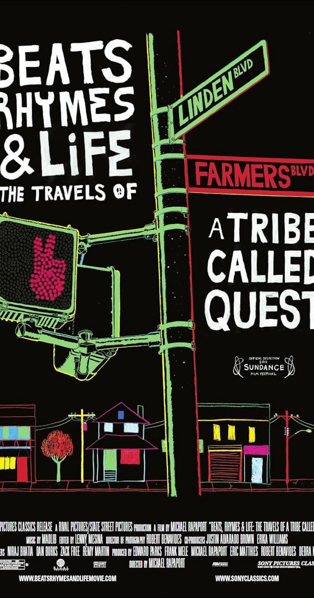 Beats Rhymes & Life: The Travels of A Tribe Called Quest