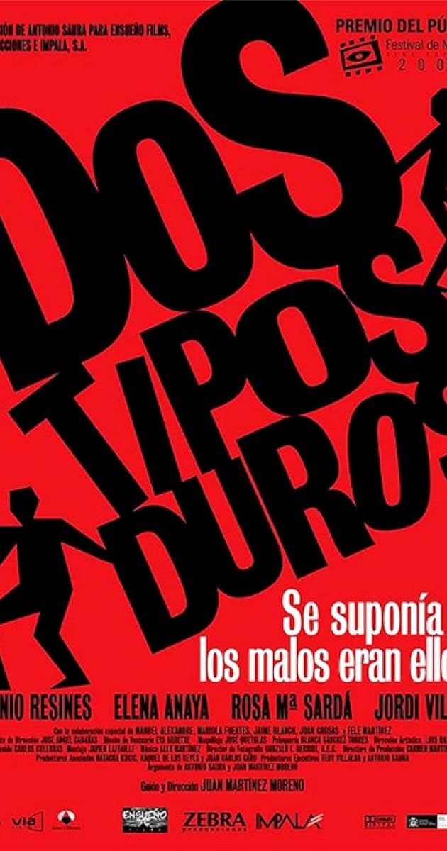 Dos tipos duros