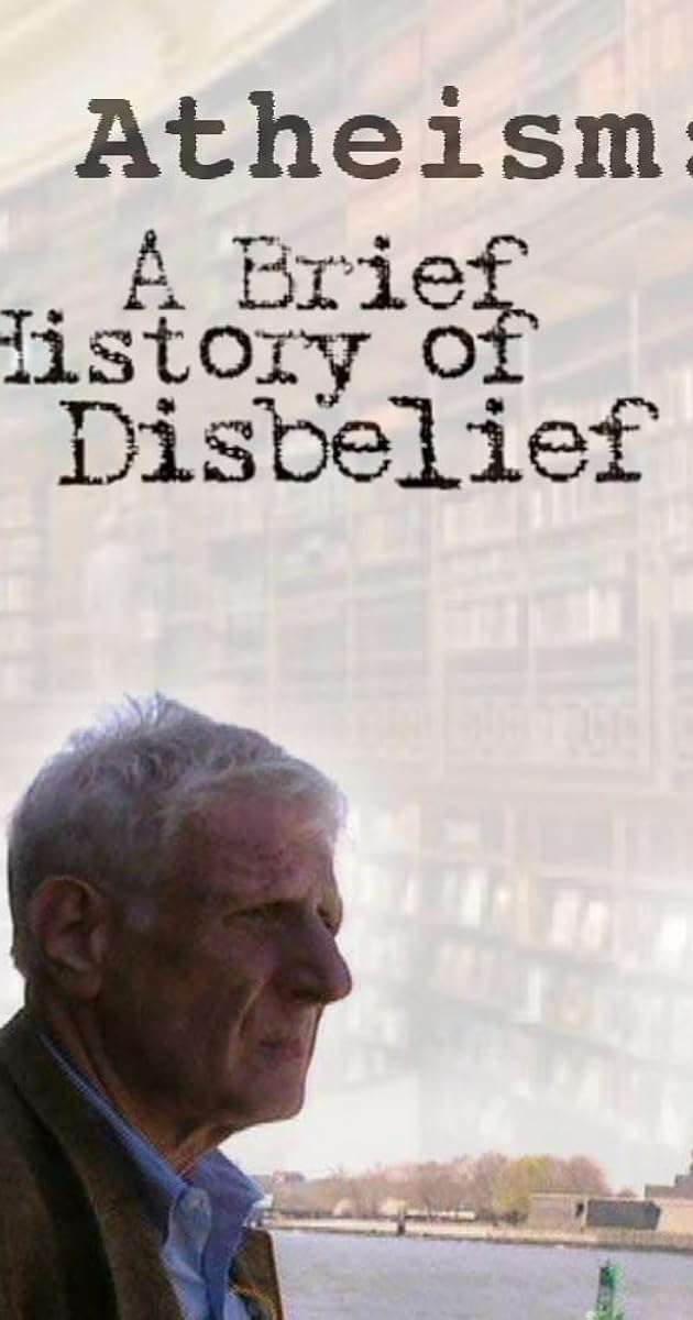 Brief History of Disbelief