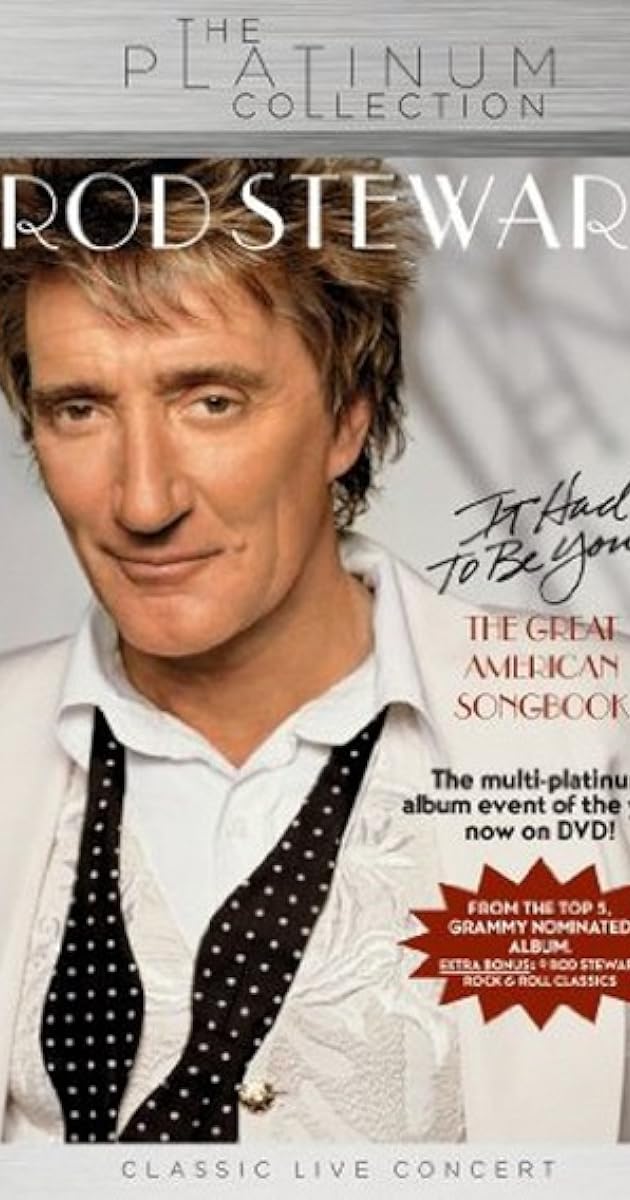 Rod Stewart - It Had to Be You The Great American Songbook