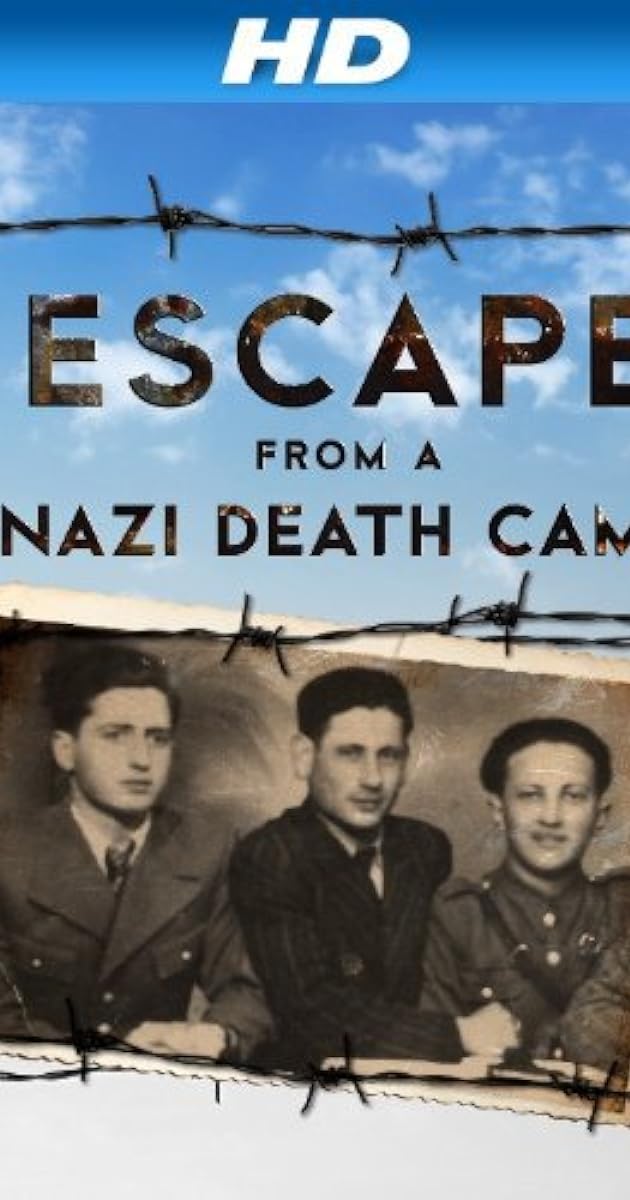 Nazi Death Camp: The Great Escape