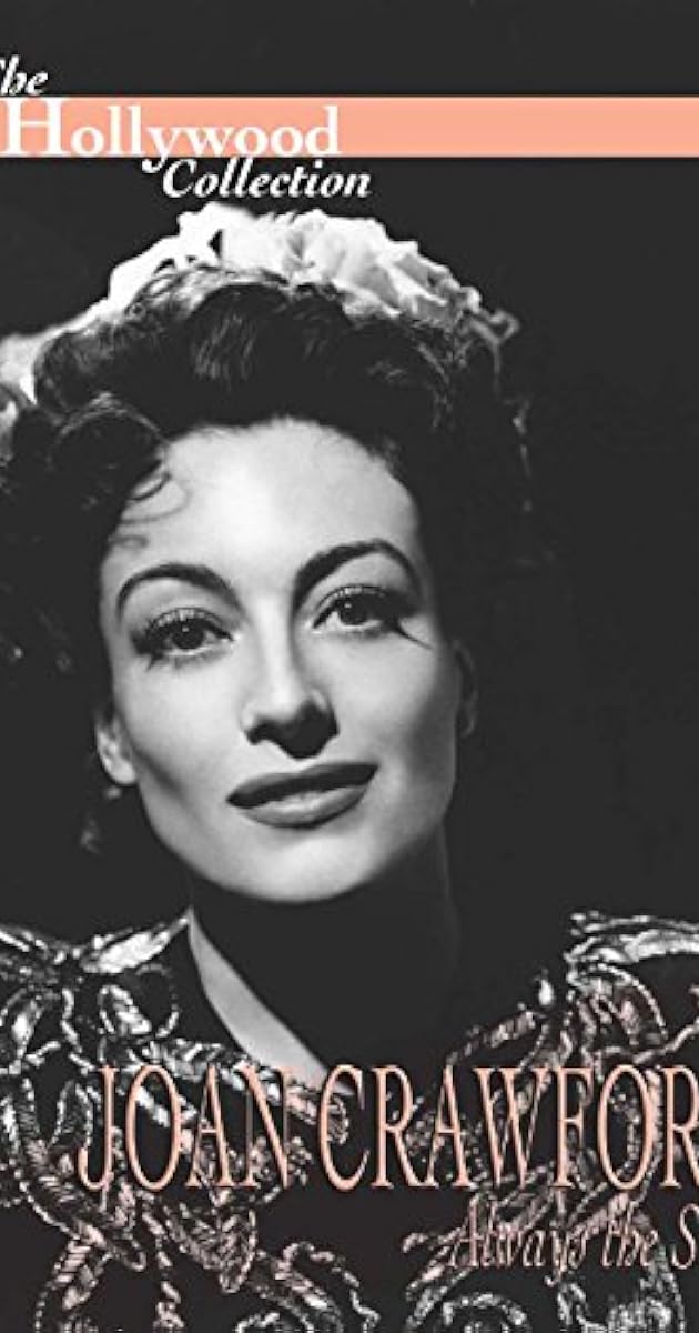 Joan Crawford: Always the Star