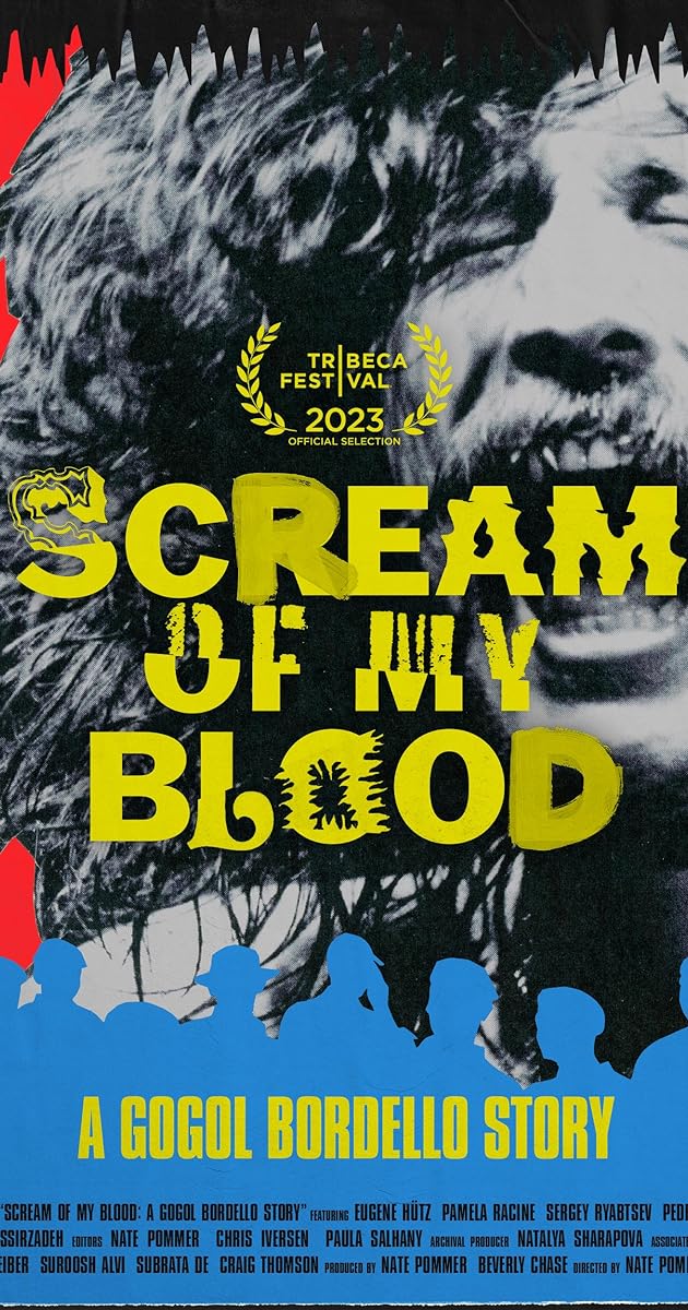 Scream of My Blood: A Gogol Bordello Story