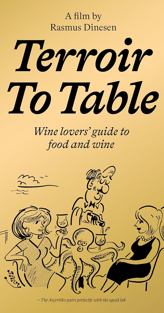 Terroir To Table: Wine Lovers' Guide to Food and Wine