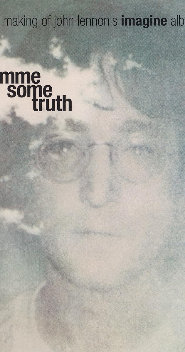 Gimme Some Truth: The Making of John Lennon's Imagine Album