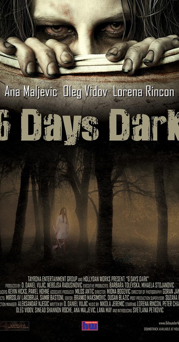 6 Days Dark