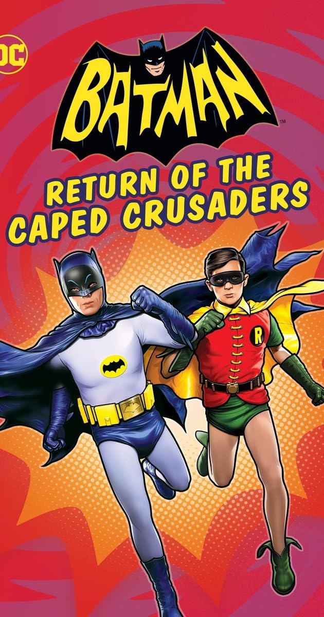 Batman: Return of the Caped Crusaders