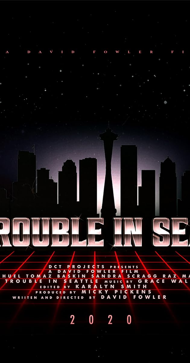 Big Trouble in Seattle