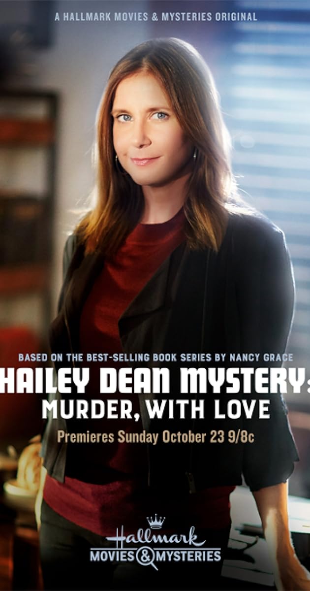 Hailey Dean Mysteries: Murder, With Love