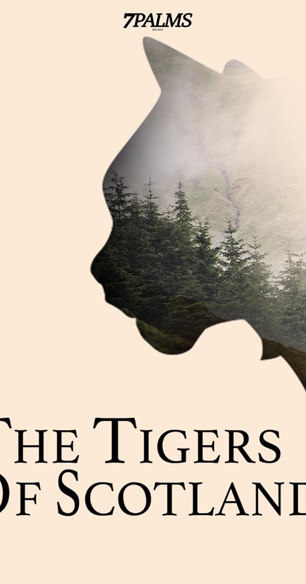 The Tigers of Scotland