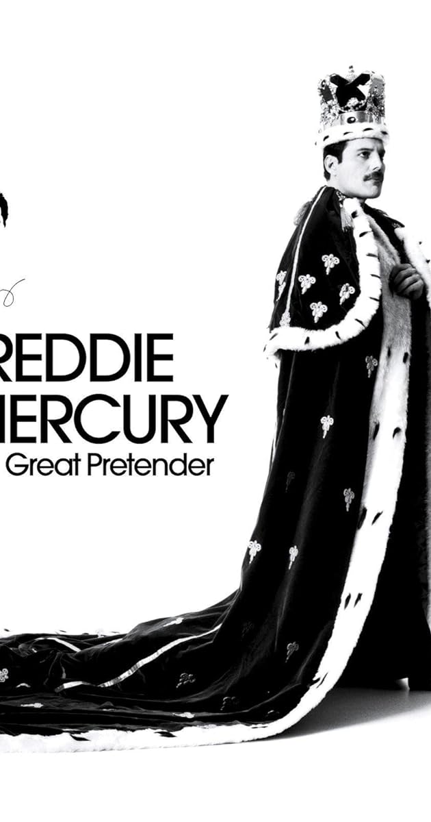 Freddie Mercury: The Great Pretender