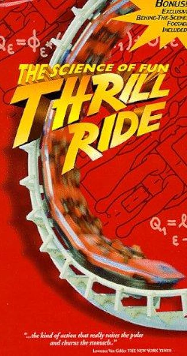 Thrill Ride: The Science of Fun