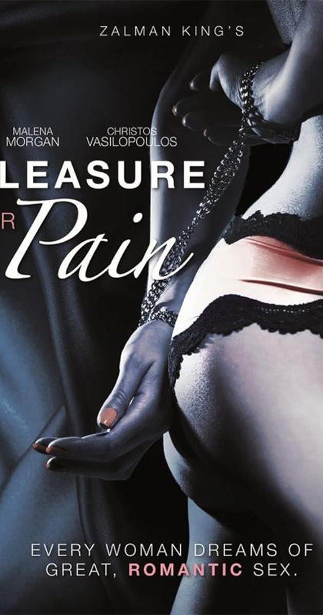 Pleasure or Pain