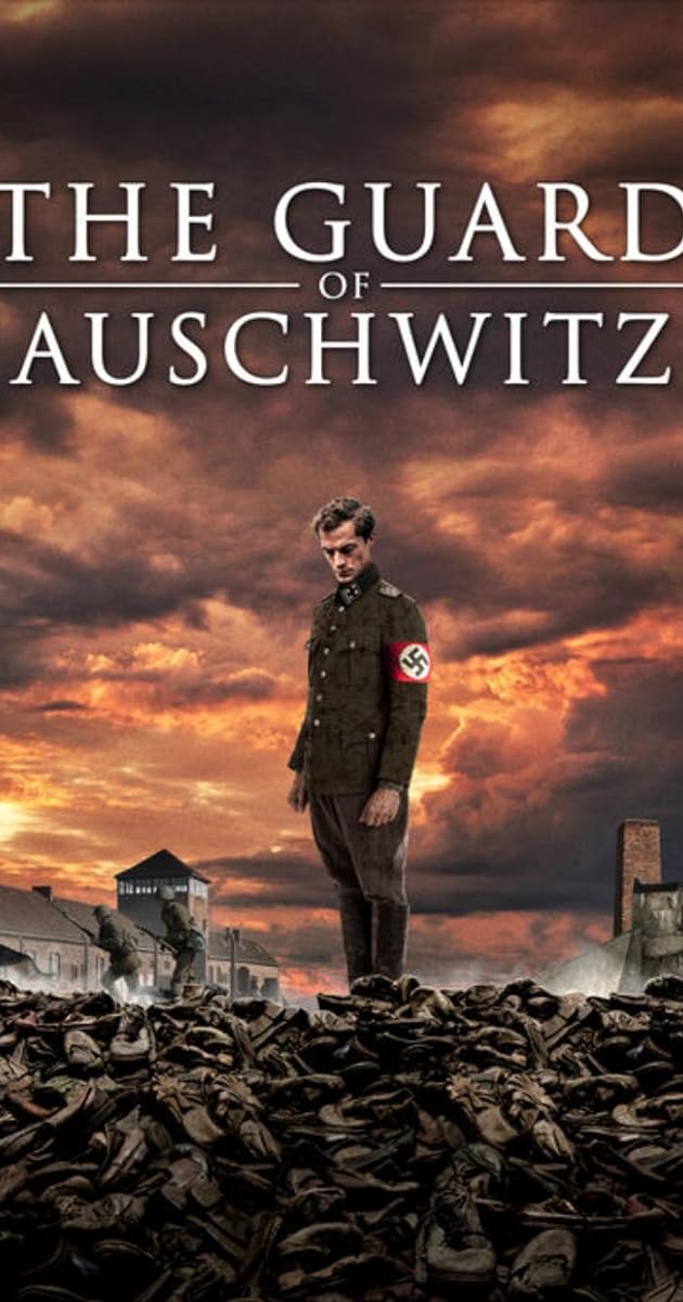 The Guard of Auschwitz