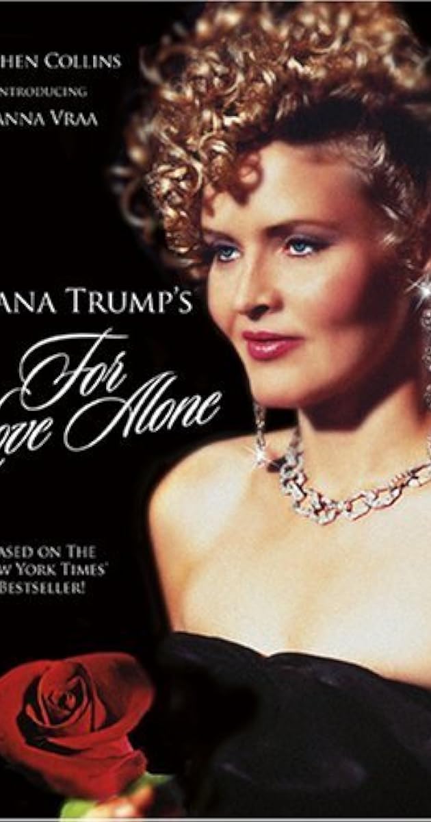 For Love Alone: The Ivana Trump Story