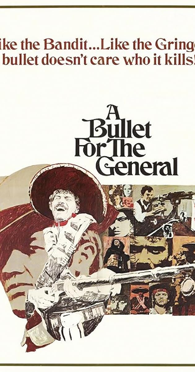 A Bullet for the General