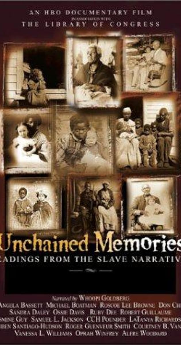 Unchained Memories: Readings from the Slave Narratives