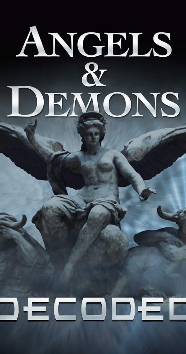 Angel and Demons: Decoded
