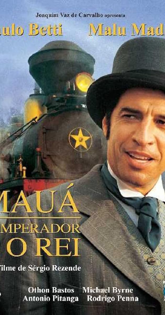 Mauá - O Imperador e o Rei