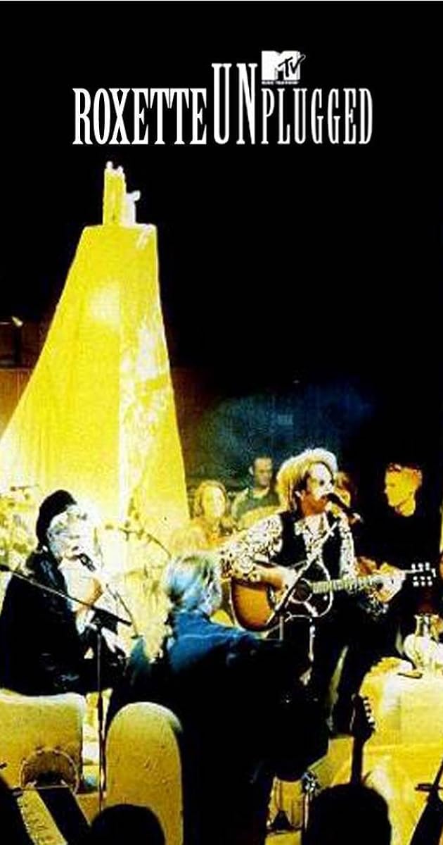 Roxette: MTV Unplugged