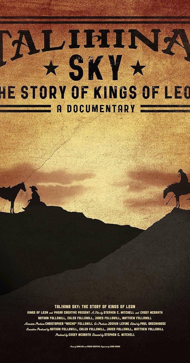 Talihina Sky: The Story of Kings of Leon