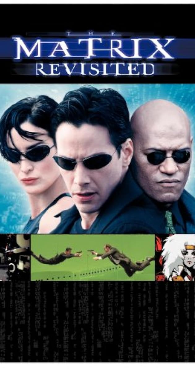 The Matrix Revisited