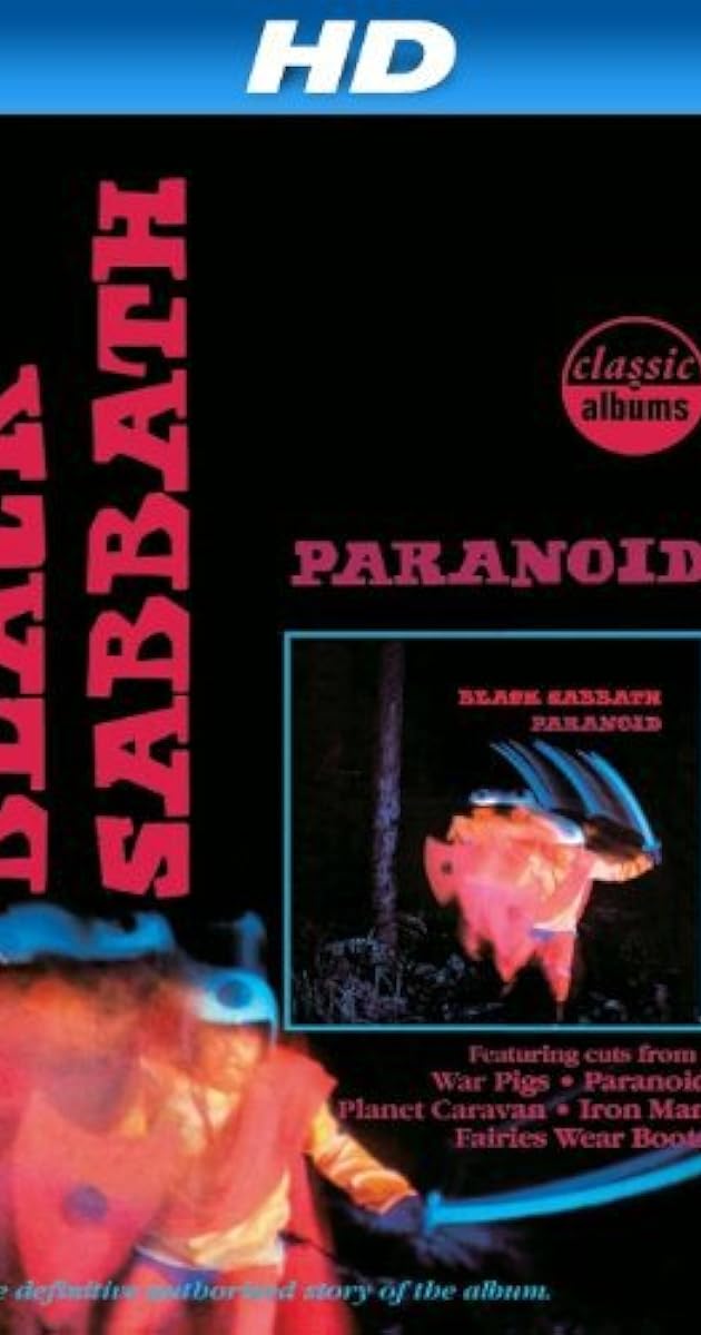 Black Sabbath - Paranoid - Classic Albums