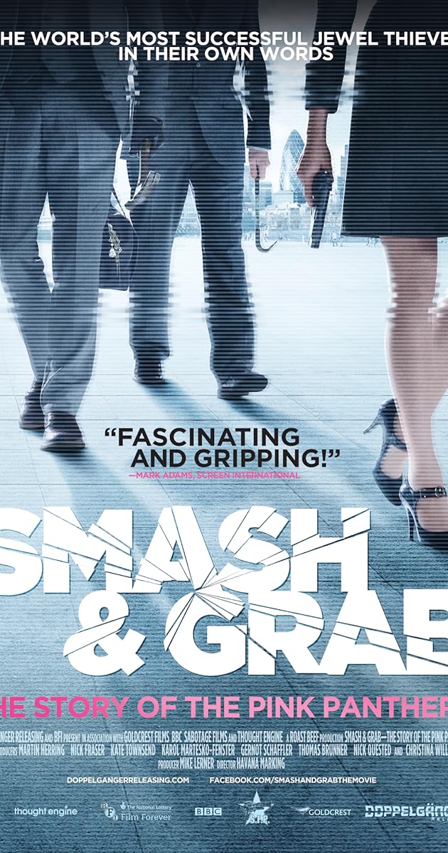 Smash and Grab: The Story of the Pink Panthers