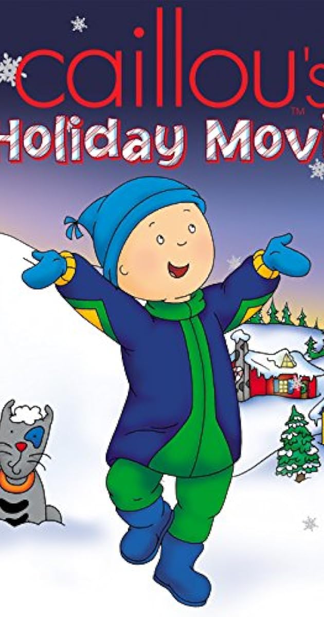 Caillou's Holiday Movie