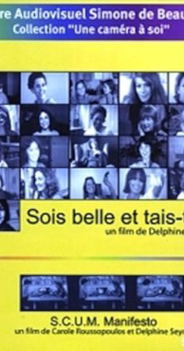 Sois belle et tais-toi!