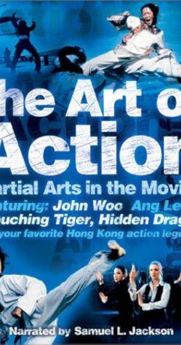 The Art of Action: Martial Arts in the Movies