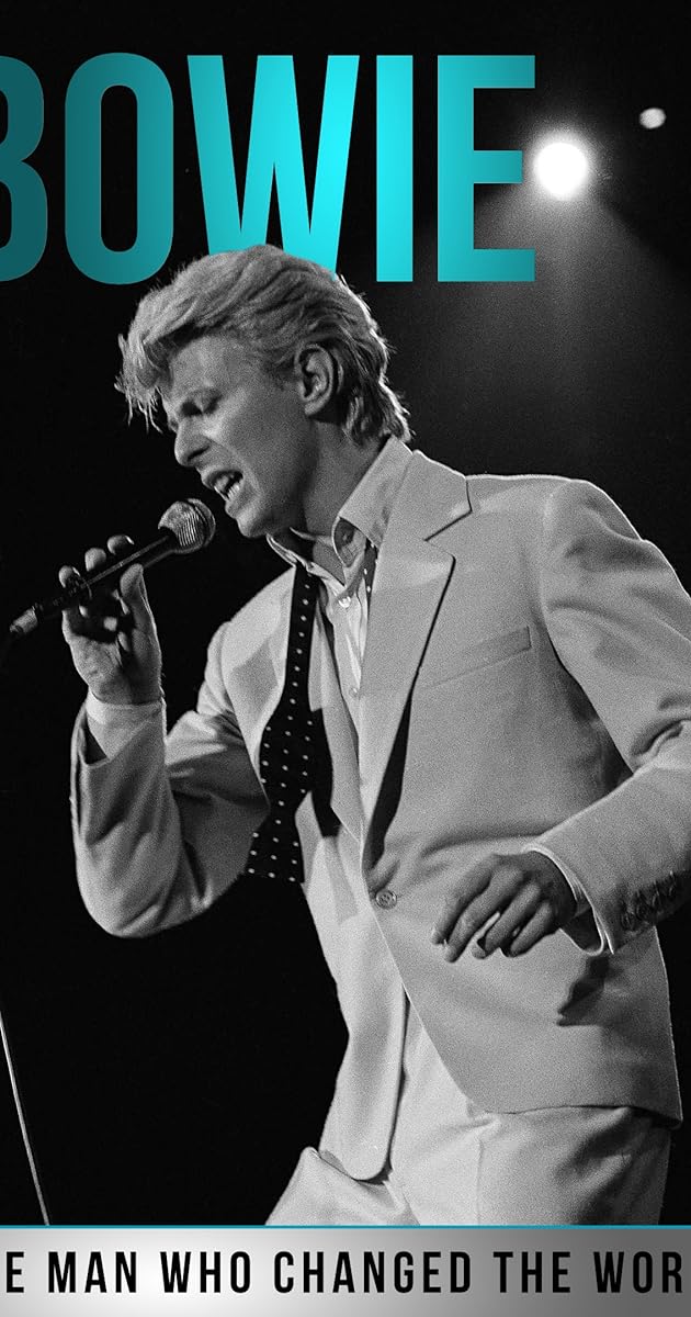 Bowie: The Man Who Changed the World