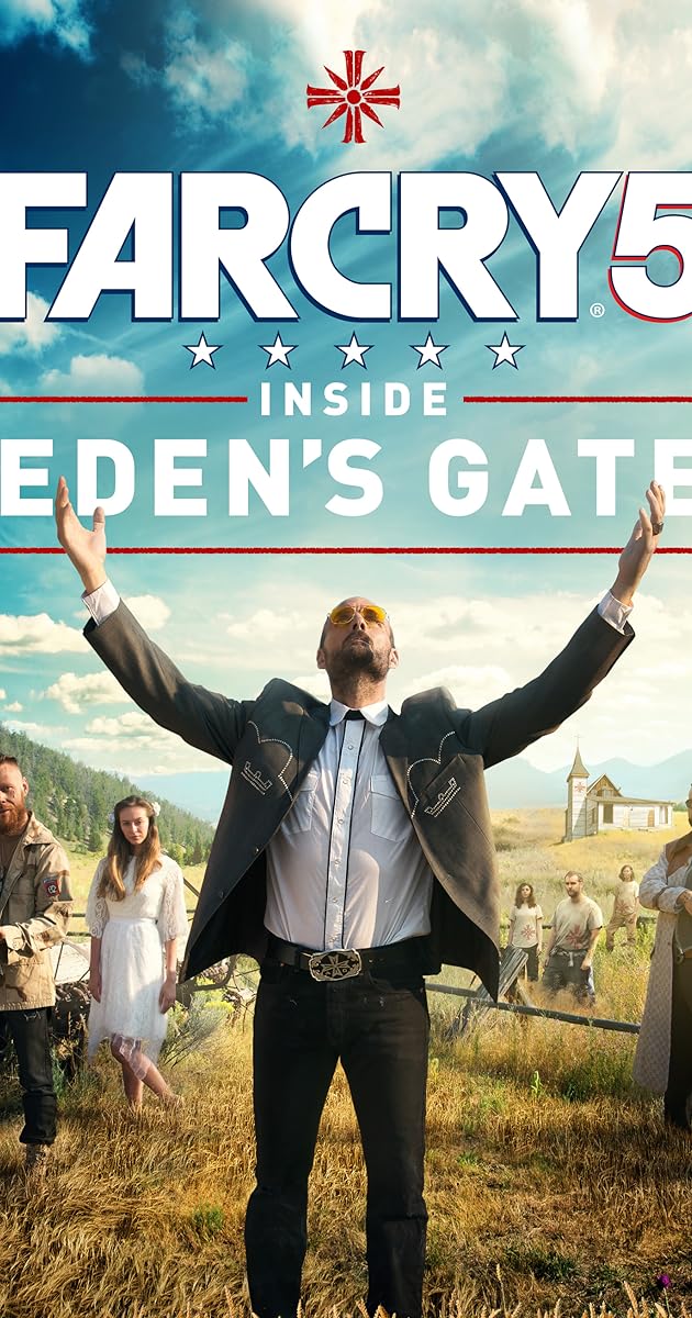 Far Cry 5: Inside Eden's Gate