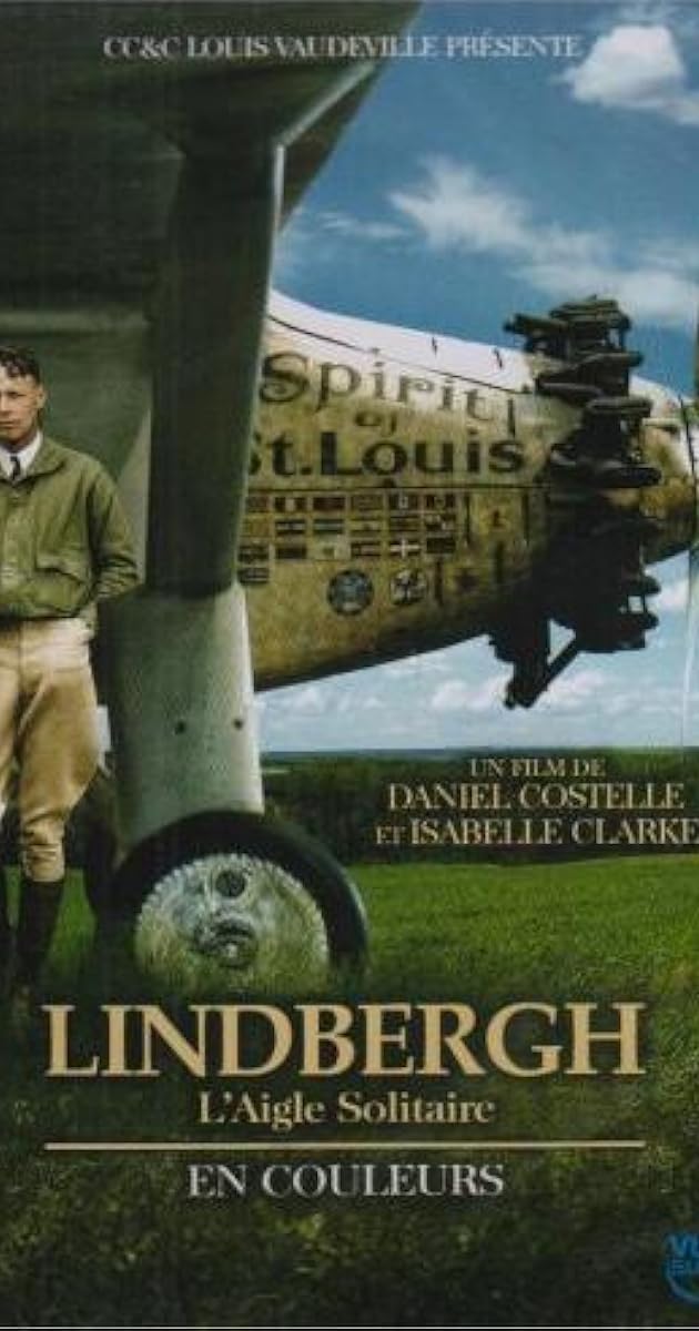 Lindbergh, l'aigle solitaire