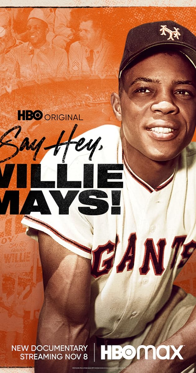 Say Hey, Willie Mays!