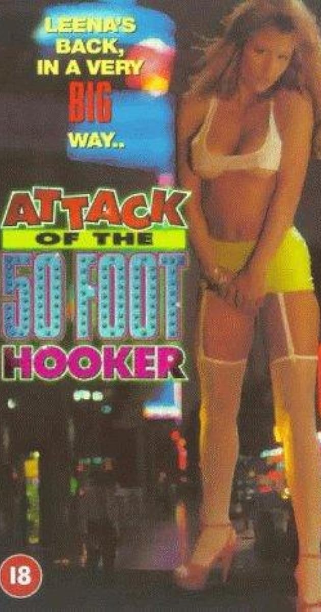 Attack of the 50 Foot Hooker