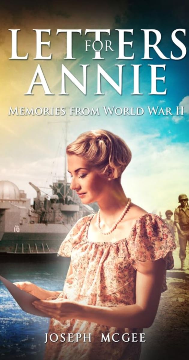 Letters for Annie: Memories from World War II