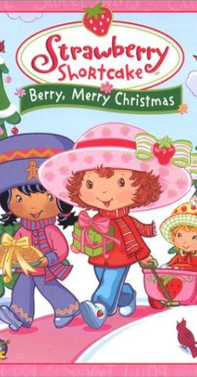 Strawberry Shortcake: Berry, Merry Christmas