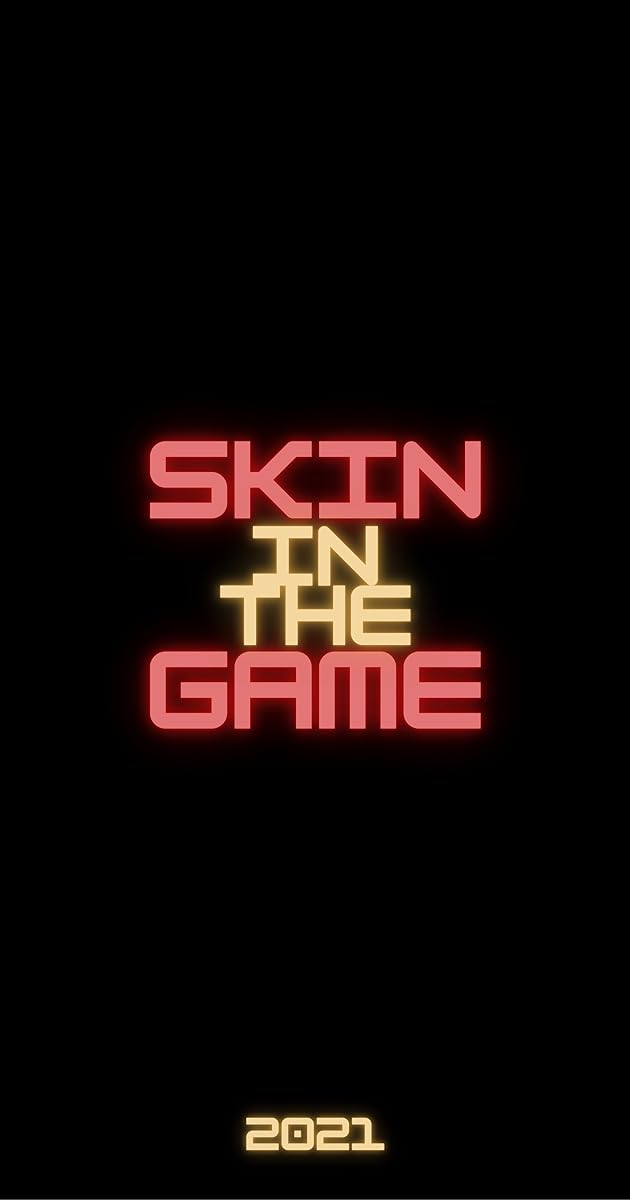 Skin in the Game