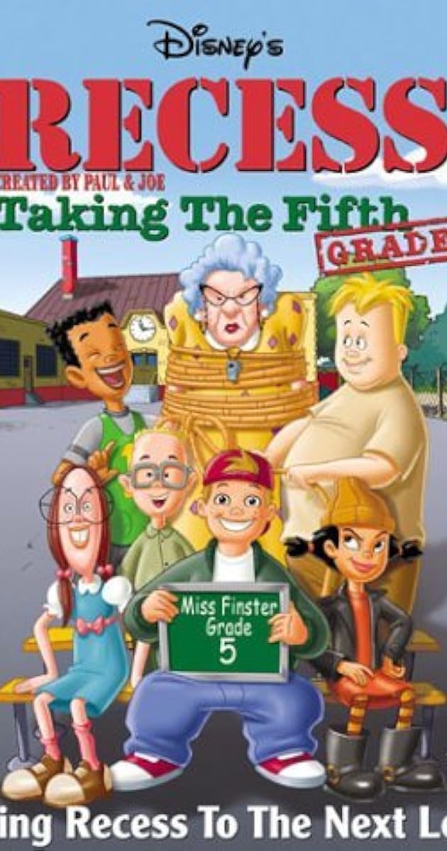 Recess: Taking the Fifth Grade