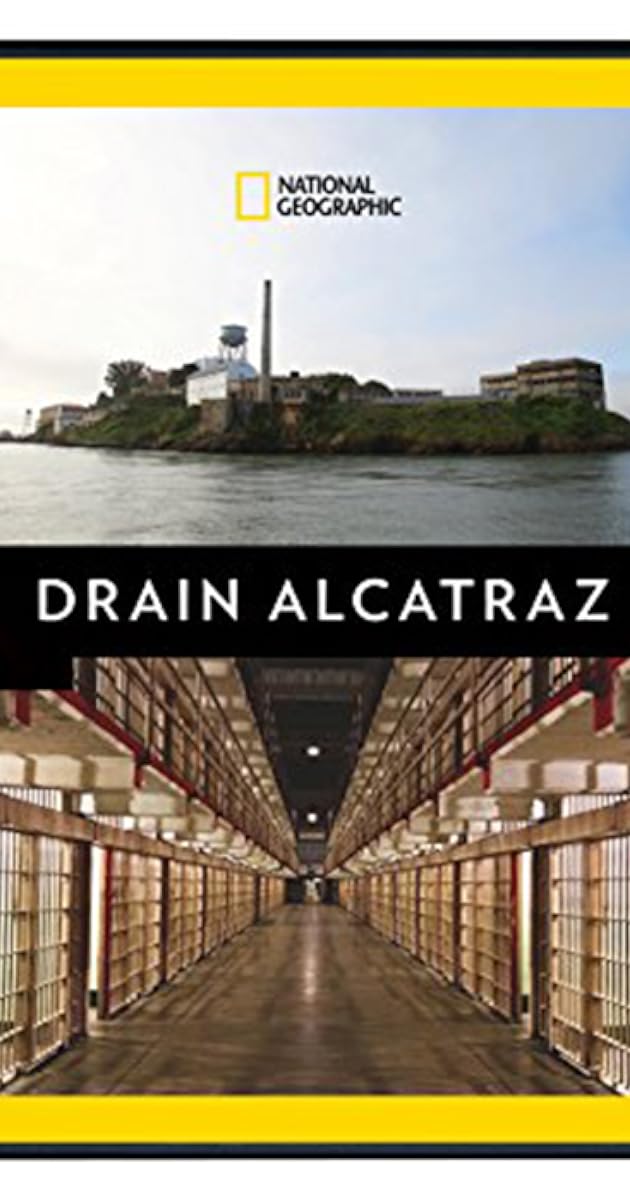 Drain Alcatraz