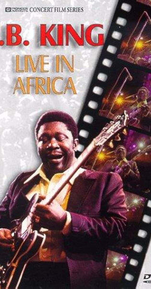 B.B. King: Live In Africa '74