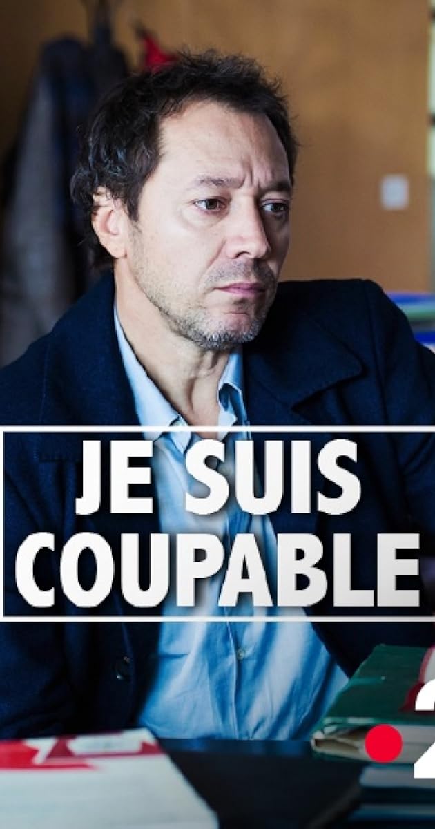 Je suis coupable