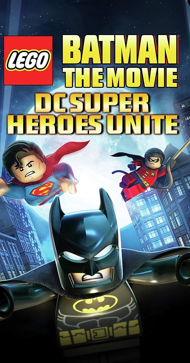 Lego Batman: The Movie - DC Super Heroes Unite