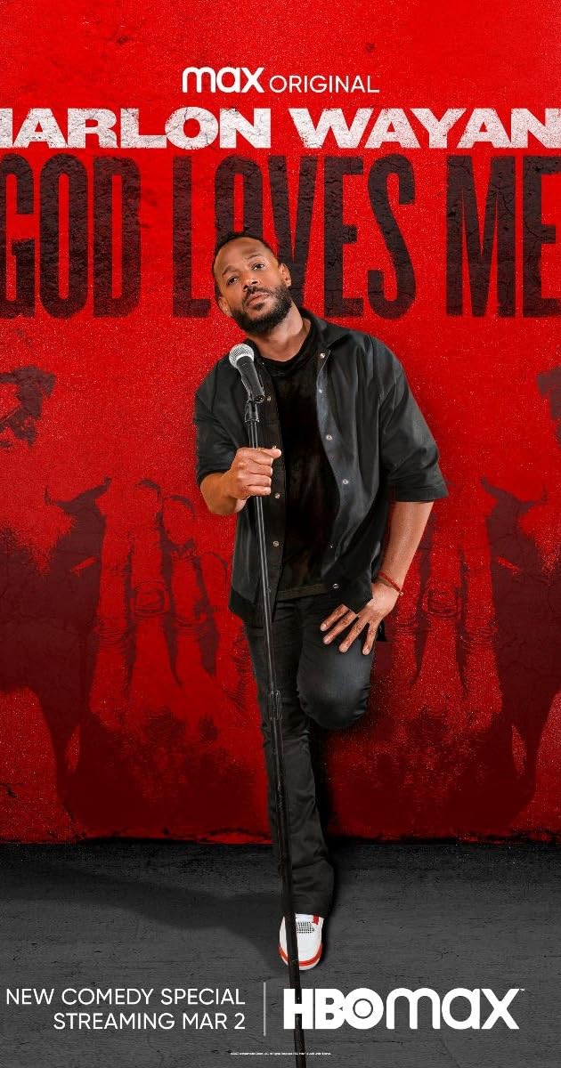 Marlon Wayans: God Loves Me