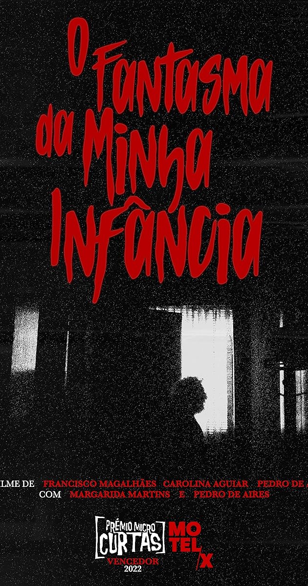 O Fantasma da Minha Infância