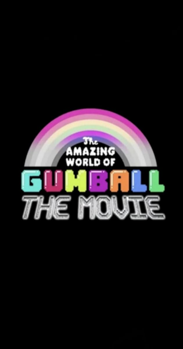 The Amazing World of Gumball: The Movie!