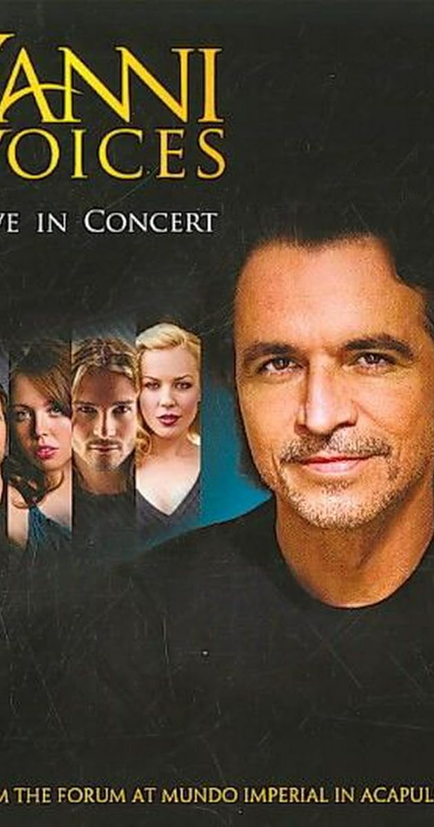 Yanni: Voices - Live from the Forum in Acapulco