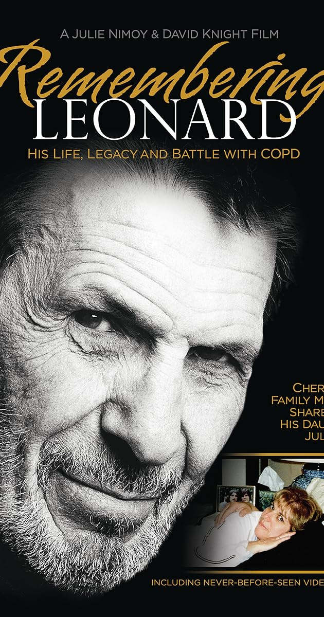 Remembering Leonard: His Life, Legacy and Battle with COPD